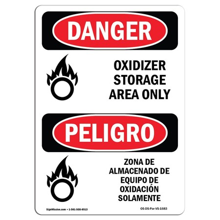 Safety Sign, OSHA Danger, 14" Height, Aluminum, Oxidizer Storage Area Only Bilingual Spanish